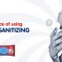 IMPORTANCE OF USING HAND SANITIZING WIPES